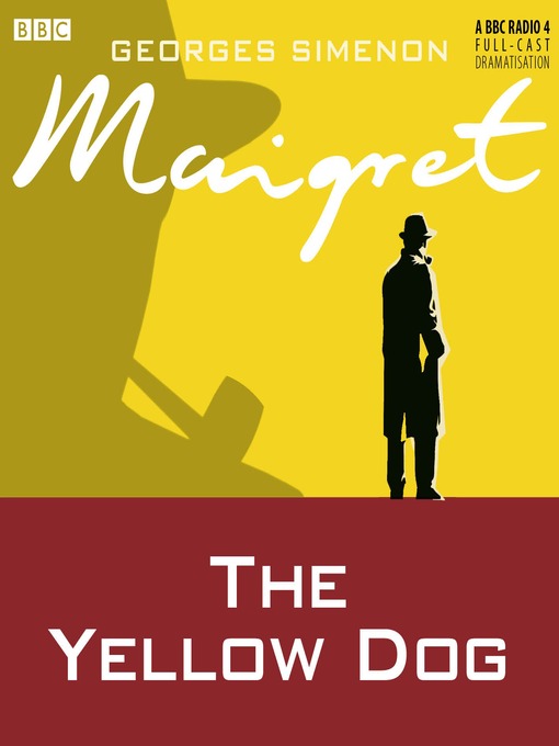 Georges Simenon创作的The Yellow Dog作品的详细信息 - 可供借阅